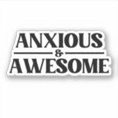 Sticker Anxieux Et Incroyable (Devant)