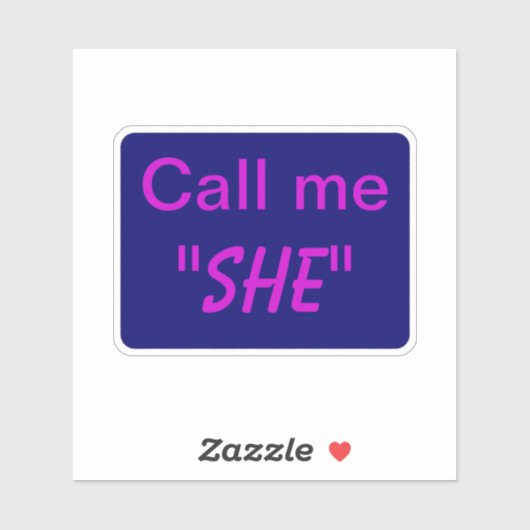 Sticker Appelle-moi She (Feuille)
