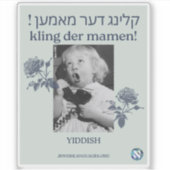 Sticker Appelle Ta Mère ! yiddish (Devant)