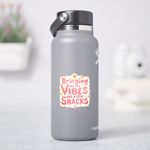 Sticker Apporter Toutes les Vibrations et les Friandises –