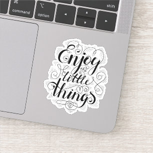 Sticker Appréciez les petites choses