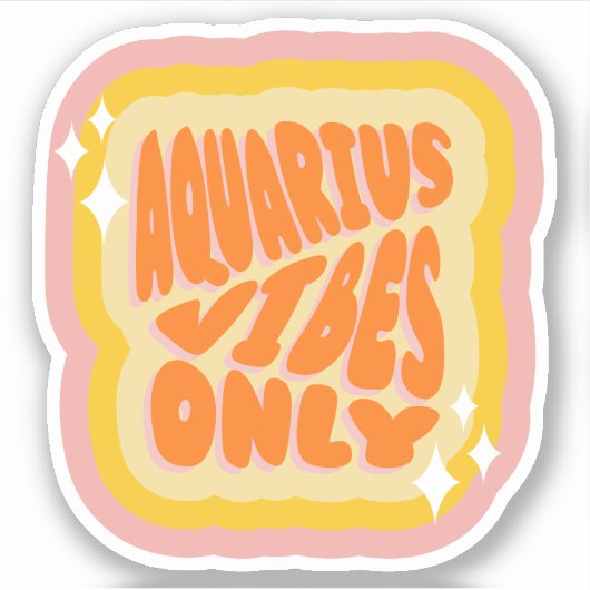 Sticker Aquarius Vibes Only | Girl | Aesthetic Horoscope (Devant)