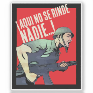 STICKER AQUI NO SE RINDE NADIE !