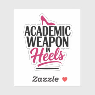 Sticker Arme académique en talons Émancipation audacieuse