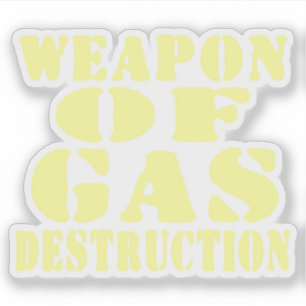 Sticker Arme De Destruction Du Gaz