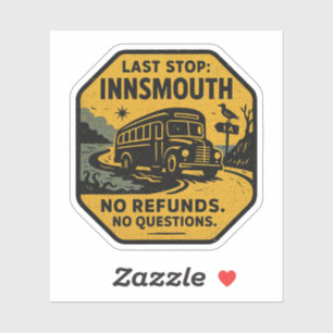 Sticker Arrêt dernier : Innsmouth - Signal d'avertissement