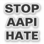 Sticker Arrêter AAPI Hate, noir et blanc (Devant)