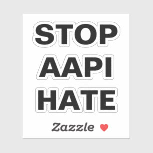 Sticker Arrêter AAPI Hate, noir et blanc