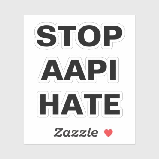 Sticker Arrêter AAPI Hate, noir et blanc (Feuille)