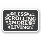 Sticker Arrêtez de défiler les citations doomscrolling est (Devant)