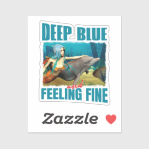 Sticker Art de dauphin sirène bleu profond et se sentant b