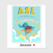 Sticker ASL est ma superpuissance (Feuille)