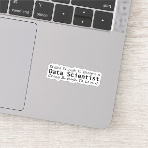 Sticker Assez compétent pour devenir un scientifique de do