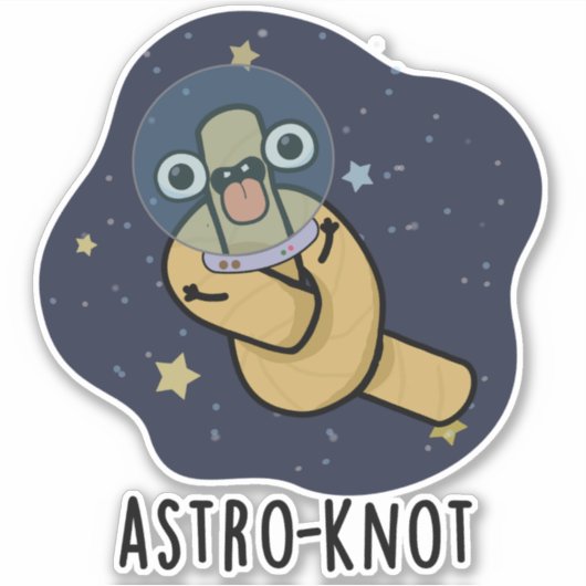 Sticker Astro-knot Funny Astronaut Pun (Devant)