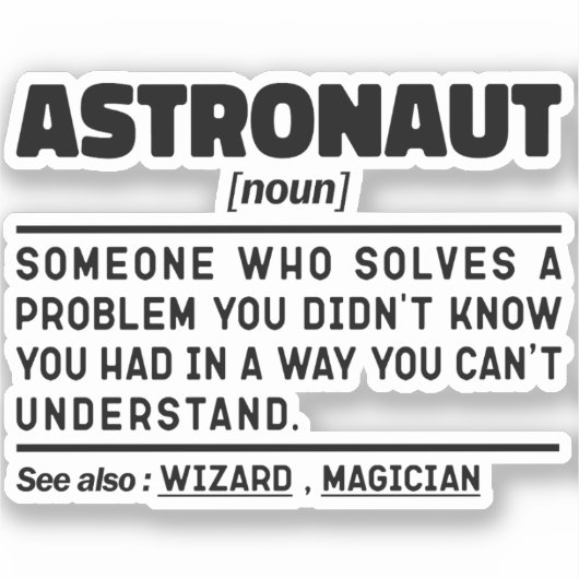 Sticker Astronaut Noun Définition Spaceflight Drôle Dire (Recto)