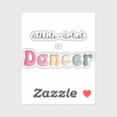 Sticker Athlète + Artiste = Danseuse, Funny gifT pour dans (Feuille)