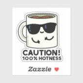 Sticker Attention 100% Hotness Funny Coffee Pun (Feuille)