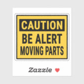 Sticker Attention : Alerter le déplacement des pièces (Feuille)