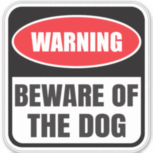 Sticker Attention aux chiens Signal d'avertissement