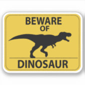 Sticker Attention aux dinosaures (Devant)