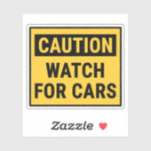 Sticker Attention Aux Voitures (Feuille)