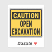 Sticker Attention Excavation ouverte (Feuille)