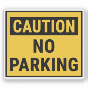 Sticker Attention Pas De Parking