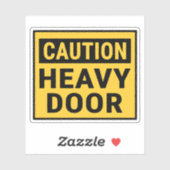 Sticker Attention Porte lourde (Feuille)