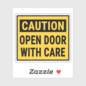 Sticker Attention Porte ouverte avec soin (Feuille)