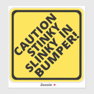 Sticker Attention Stinky Slinky dans le pare-chocs