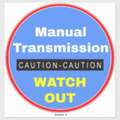 Sticker Attention Transmission manuelle Attention (Feuille)