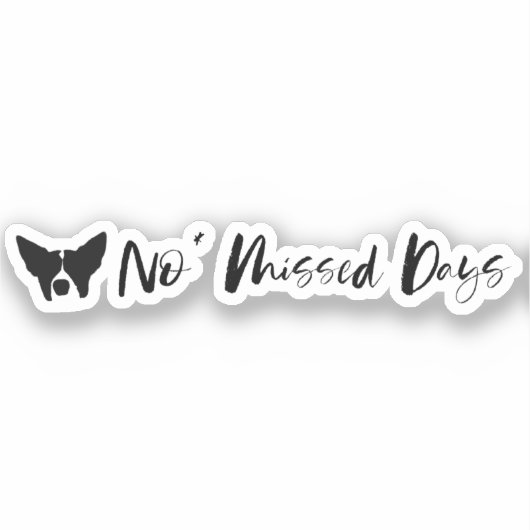 Sticker Aucun Jours Manqués Conception du texte (Recto)