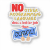 Sticker Aucun langage de programmation meilleur que Cobol (Devant)