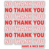 Sticker Aucun Merci n'a une belle journée (Devant)