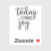 Sticker Aujourd'hui, je choisis Joy, Citation Inspirationn (Feuille)