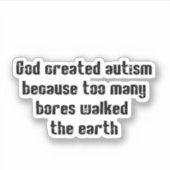 Sticker autisme et Dieu (Devant)