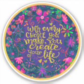 Sticker Avec Chaque Choix Encouragement Inspiribilité (Devant)