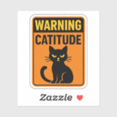 Sticker Avertissement Catitude (Feuille)