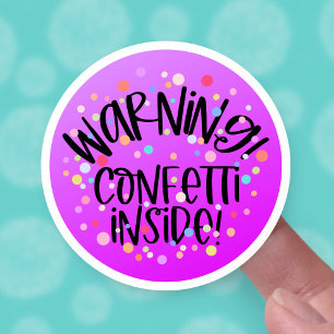 Sticker Avertissement Confetti Inside Cute Party Pack Busi