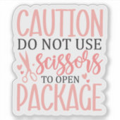 Sticker Avertissement de package "Ne pas utiliser de cisea (Devant)