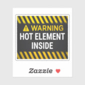 Sticker Avertissement Élément Chaud À L'intérieur  (Feuille)