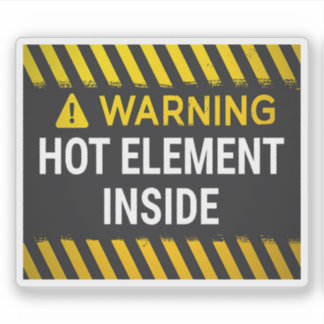 Sticker Avertissement Élément Chaud À L'intérieur 