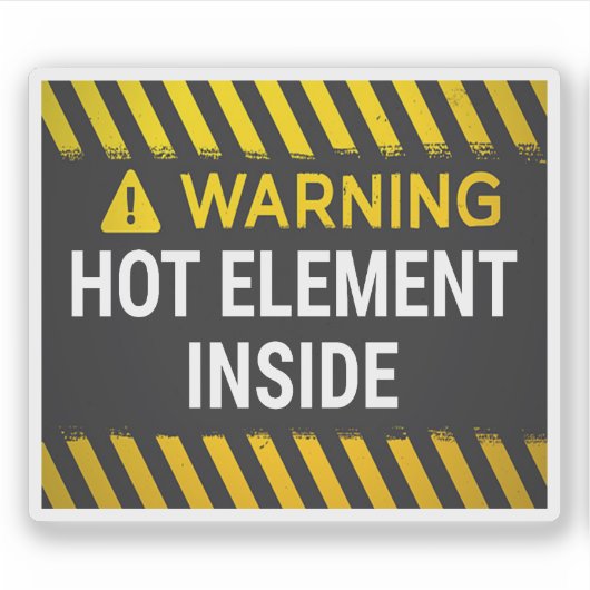 Sticker Avertissement Élément Chaud À L'intérieur  (Devant)