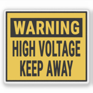 Sticker Avertissement Haute Tension Garder
