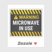 Sticker Avertissement Micro-ondes en cours d'utilisation (Feuille)