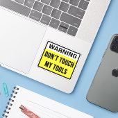 Sticker Avertissement Ne touche pas mes outils (Ordinateur portable avec iPhone)