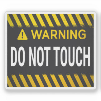 Sticker Avertissement Ne Touchez Pas
