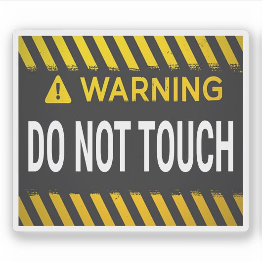 Sticker Avertissement Ne Touchez Pas (Devant)