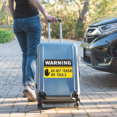 Sticker Avertissement Ne Touchez Pas Mes Outils (Valise Insitu)