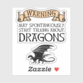 Sticker Avertissement Peut Commencer À Parler De Dragons (Feuille)